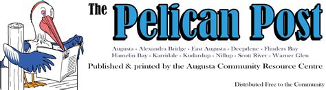 Pelican post - The Pelican Post offers many options when it comes to promoting your business. With a limited amount of advertising and a target audience of Augusta’s locals, weekenders and visitors, your message will be noticed in and around the Augusta district. Being a monthly publication, readers tend to take their time reading the Pelican Post, with the ...